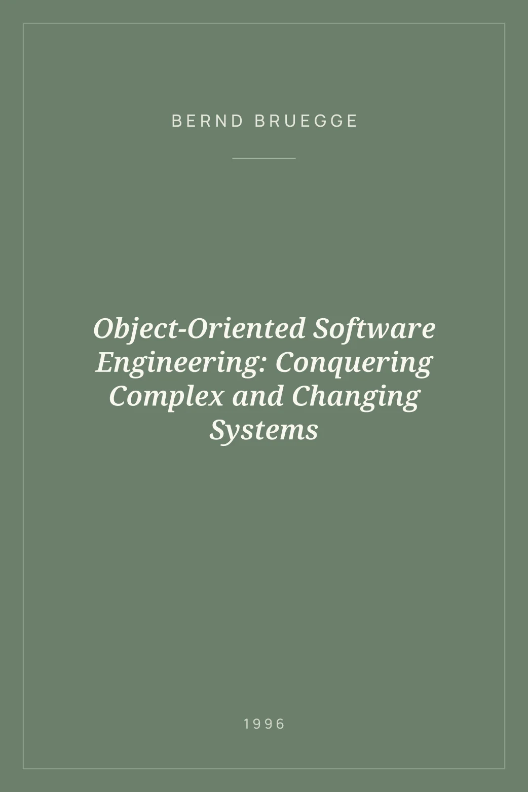 Portada de Object-Oriented Software Engineering: Conquering Complex and Changing Systems