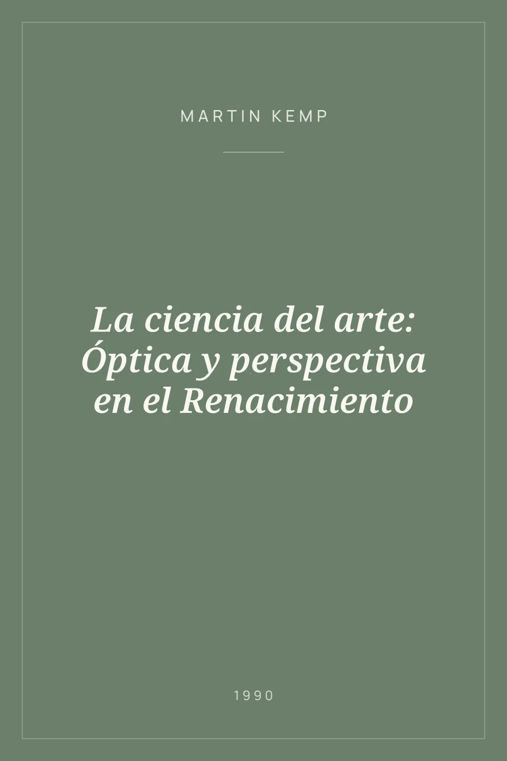 Portada de La ciencia del arte: Óptica y perspectiva en el Renacimiento