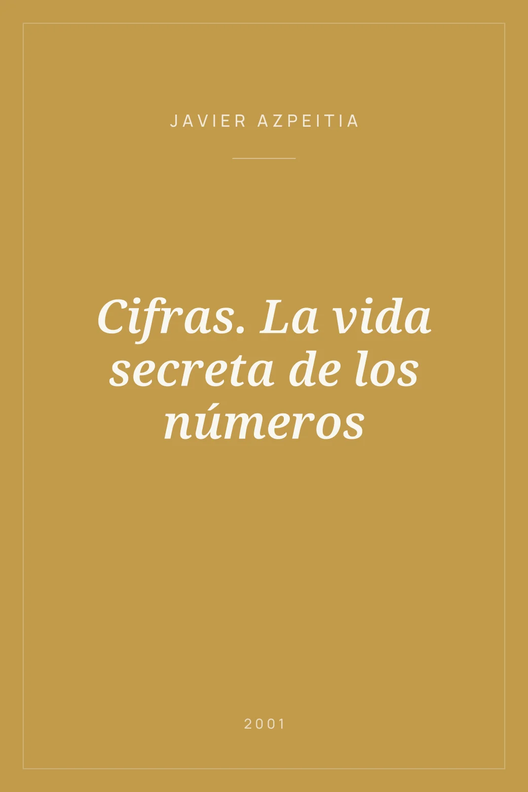 Portada de Cifras. La vida secreta de los números