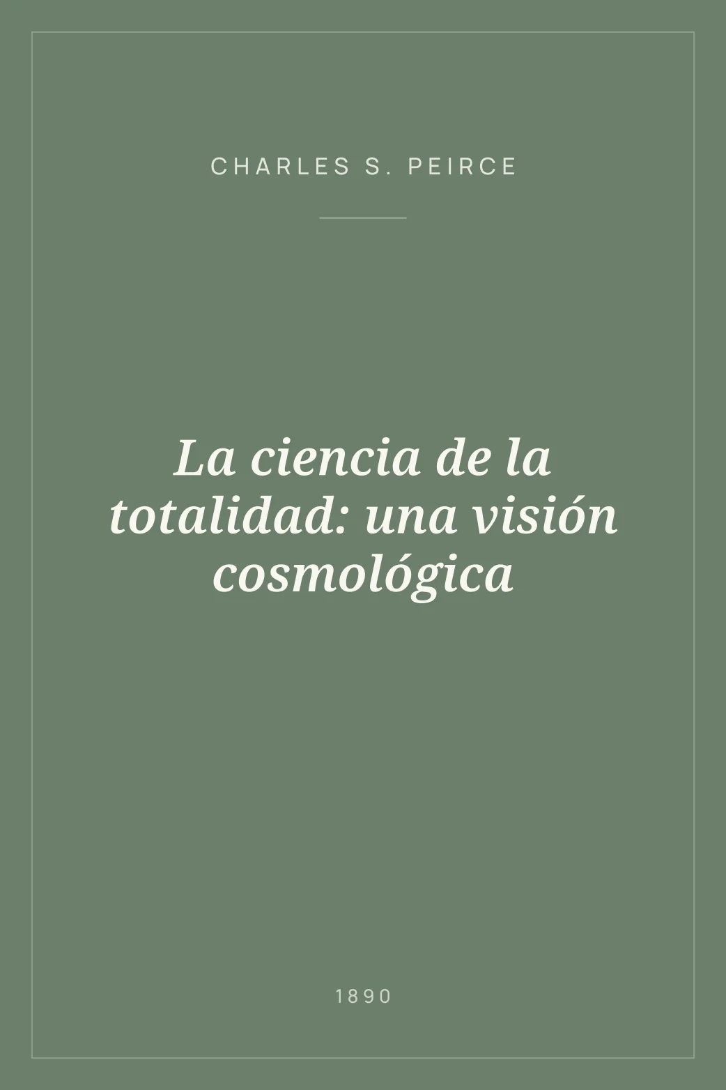 Portada de La ciencia de la totalidad: una visión cosmológica