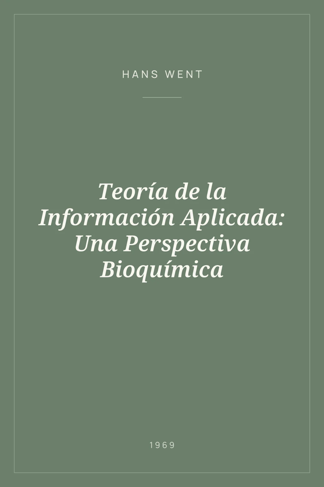 Portada de Teoría de la Información Aplicada: Una Perspectiva Bioquímica