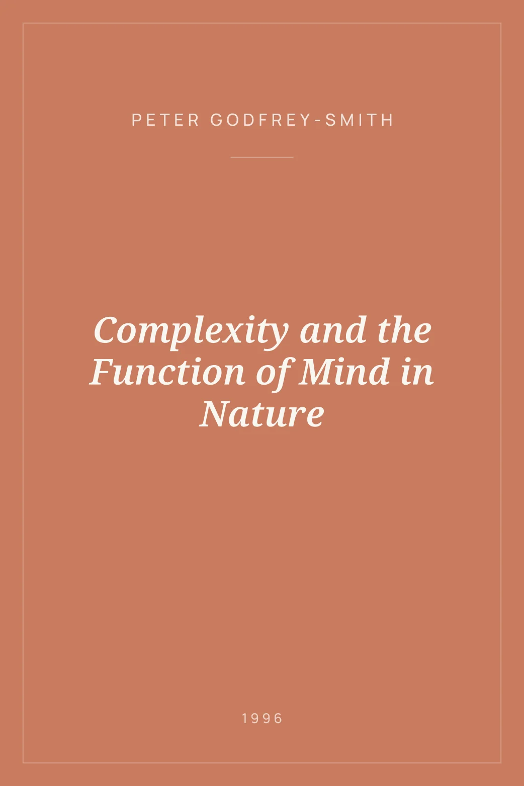 Portada de Complexity and the Function of Mind in Nature