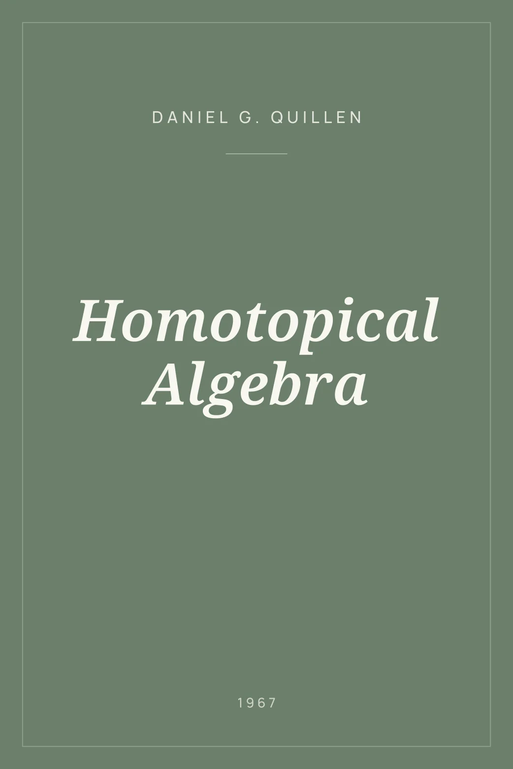 Portada de Homotopical Algebra